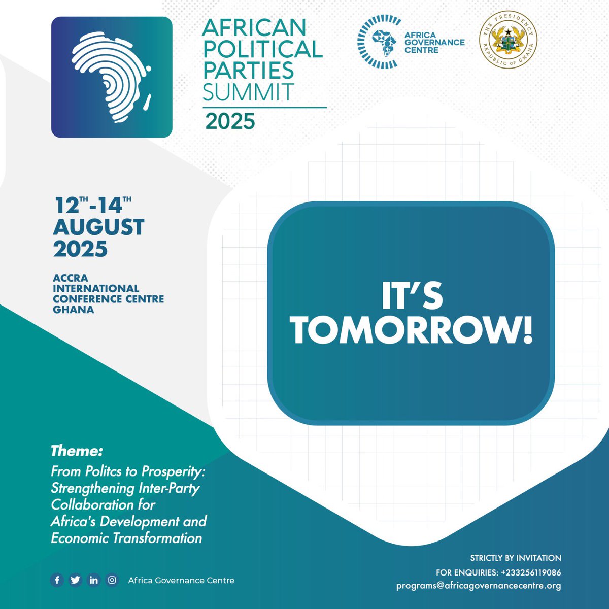 It’s tomorrow

Participation is strictly by invitation.
For enquiries, contact: +233 256 119 086 | programs@africagovernancecentre.org

#APPS2025