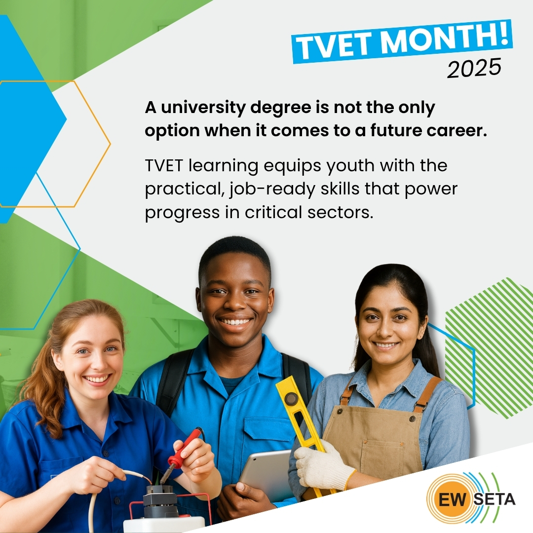August is TVET Month! At EWSETA, we’re championing Technical &amp; Vocational Education as a powerful, credible alternative to university — equipping youth with real-world skills in energy &amp; water. Let’s make TVET more accessible, appealing &amp; impactful. #TVETMonth
