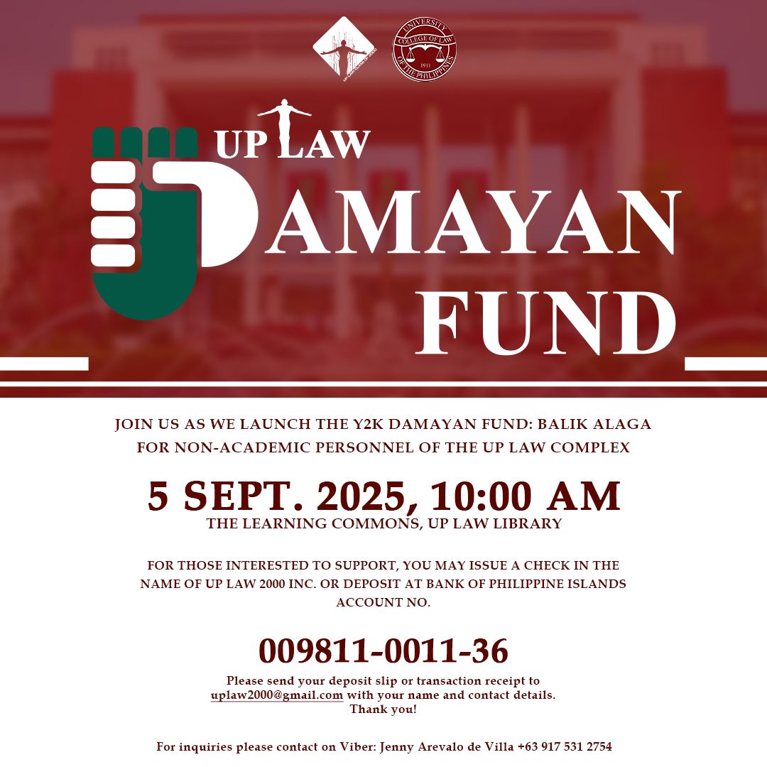 The UP Law Class of 2000, this year's Silver Jubilarians, will formally launch the Y2K Damayan Fund, one of its Legacy Projects, on Friday, 5 September 2025, at 10:00 am, at the UP College of Law Library Learning Commons.  

#UPCollegeofLaw #UPLawClassof2000 #UPLawDamayanFund