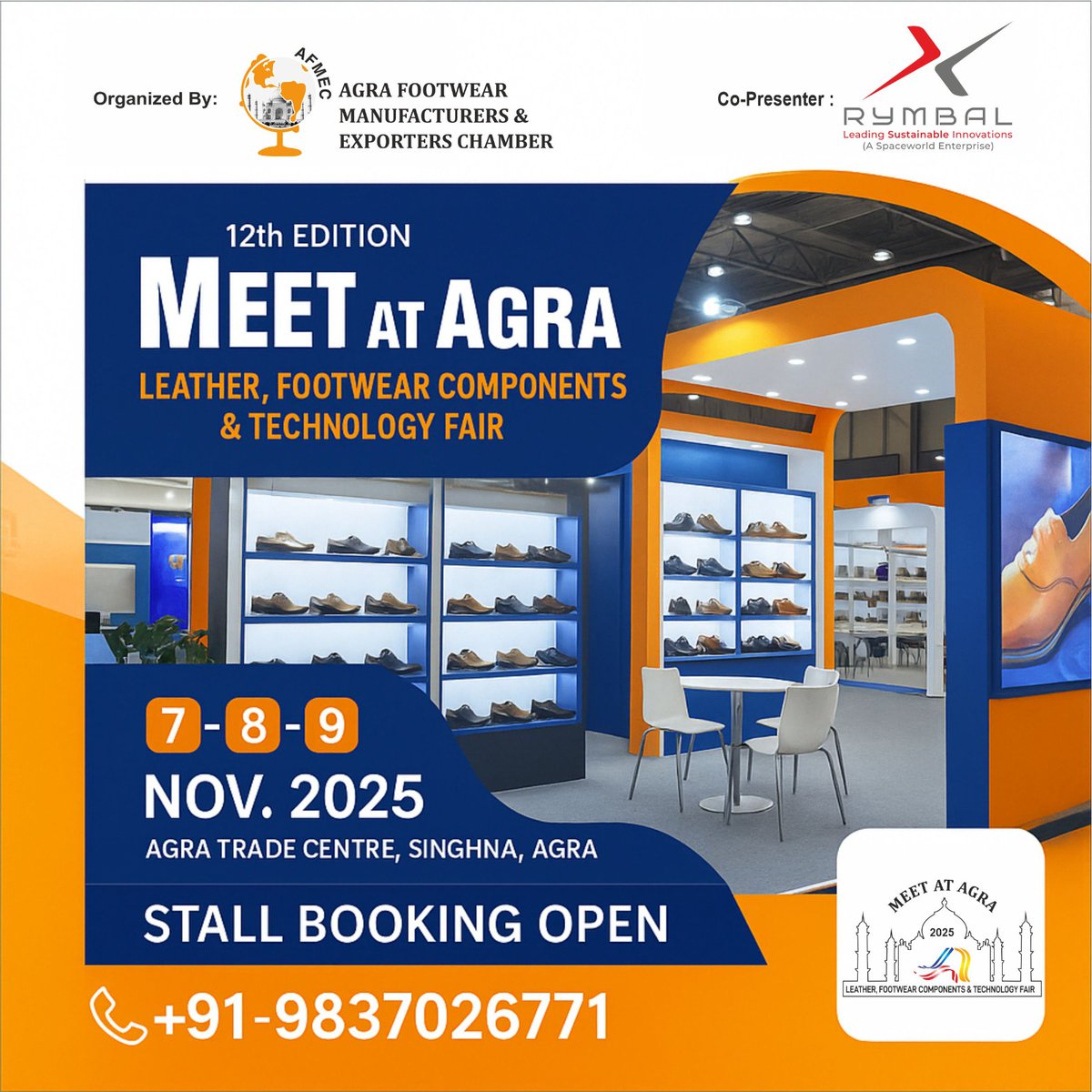 AfmecAgra's tweet image. Meet At Agra 2025

India's Biggest Leather, Footwear Components &amp;amp; Technology Fair.

🗓 Date: 07-08-09 November 2025
📍Venue: Agra Trade Centre, Agra

!!Book Your Space Now!!

Call 📞 +91-9837026771

#MeetatAgra2025  #AFMEC
#LeatherFair #ComponentsFair #Technologyfair #B2BFair