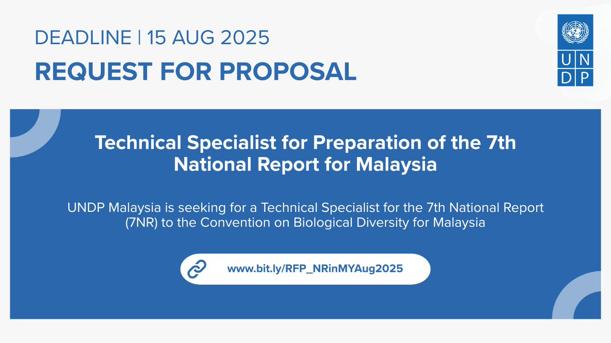 MyUNDP's tweet image. 📣 #RequestForProposal: #MyUNDP is seeking a Technical Specialist for the 7th National Report (7NR) to the Convention on Biological Diversity for Malaysia

🔗 bit.ly/RFP_NRinMYJul2…

📆Deadline Extended: 15 August 2025 at 1:00PM (NYT)