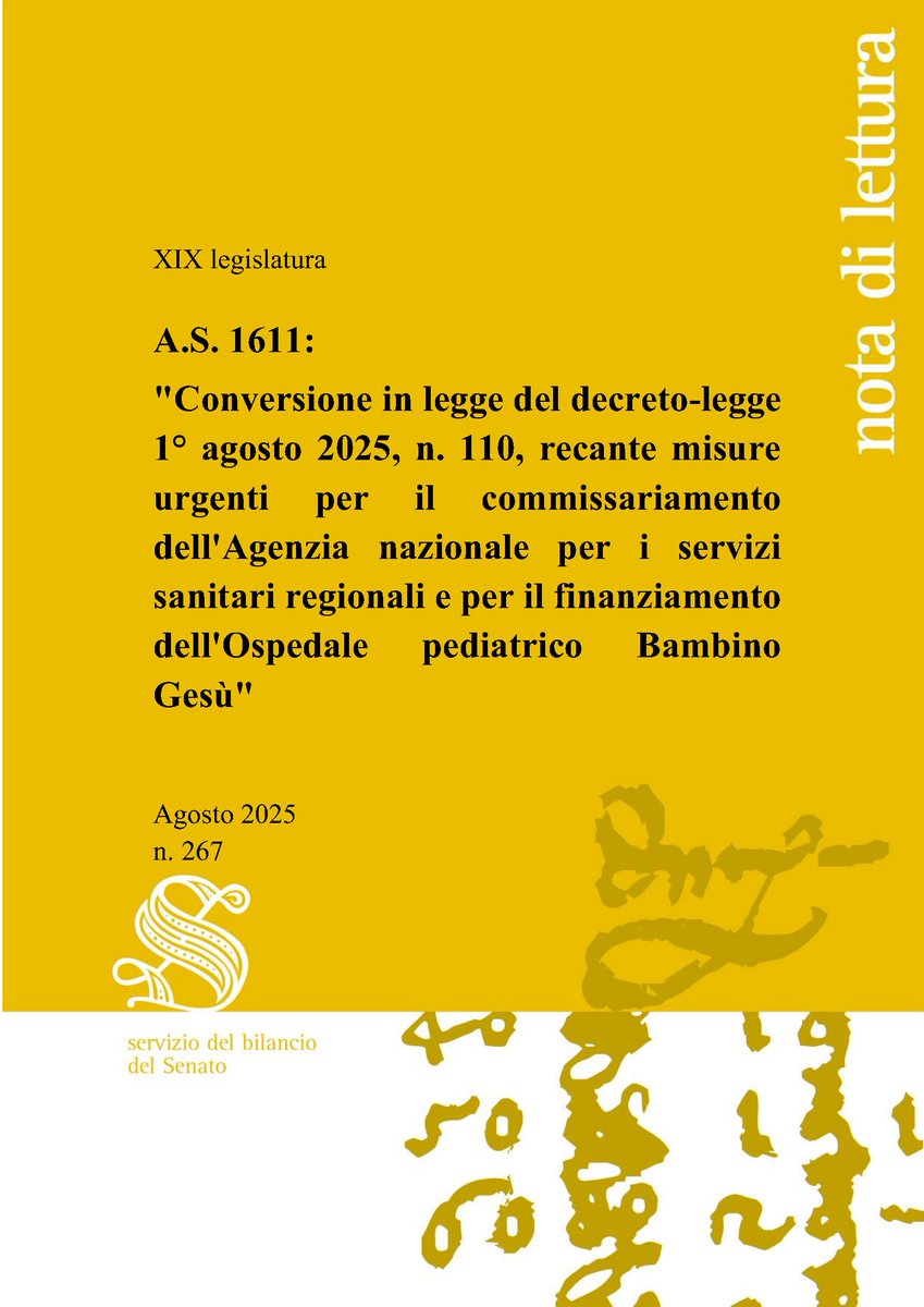NL267:  A.S. 1611 - D.L. 110-2025 - AGENAS e ospedale Bambino Gesù senato.it/service/PDF/PD…