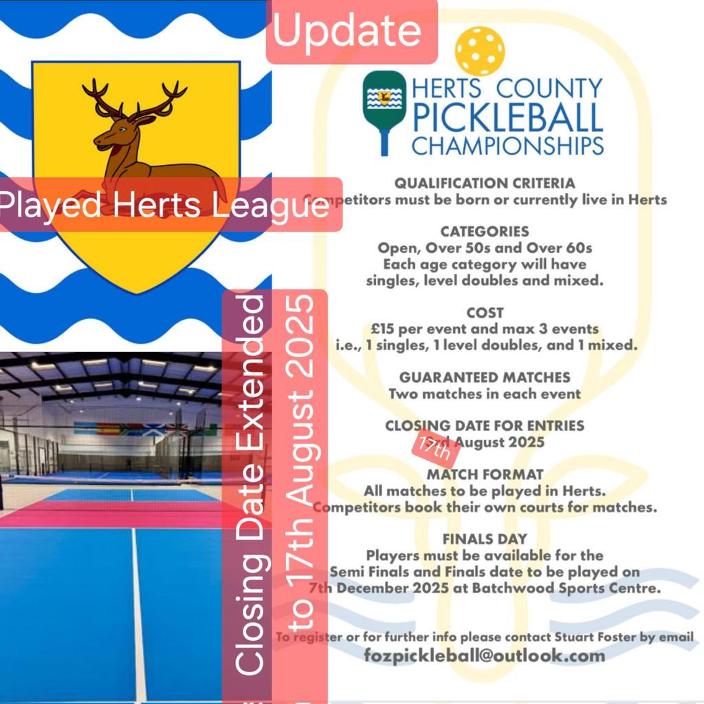 StuFoz's tweet photo. Thanks for your interest in the first Herts Pickleball Tournament so far, the cttee has agreed to also take entries from pickleballers that have played in the Herts league during 2025 season. We look forward to your entries by Sunday 17th August. https://t.co/rLmif9Yp1a