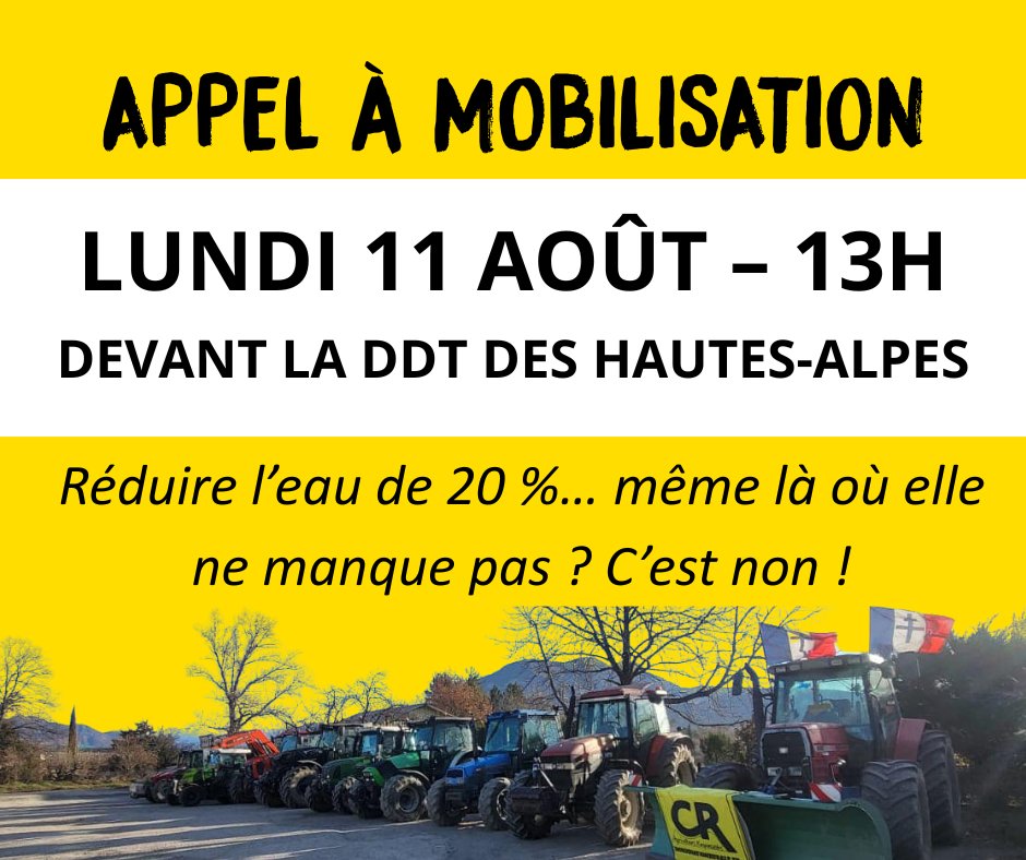 🔴 APPEL À MOBILISATION AUJOURD’HUI EN HAUTES-ALPES
📍Rendez-vous ce lundi 11 août à 13h devant la #DDT
Pour protester contre l’arrêté « sécheresse » réduisant les prélèvements d’eau de 20 %, alors que nous savons tous qu’il n’y a aucun manque d’eau dans le département !
Pour en