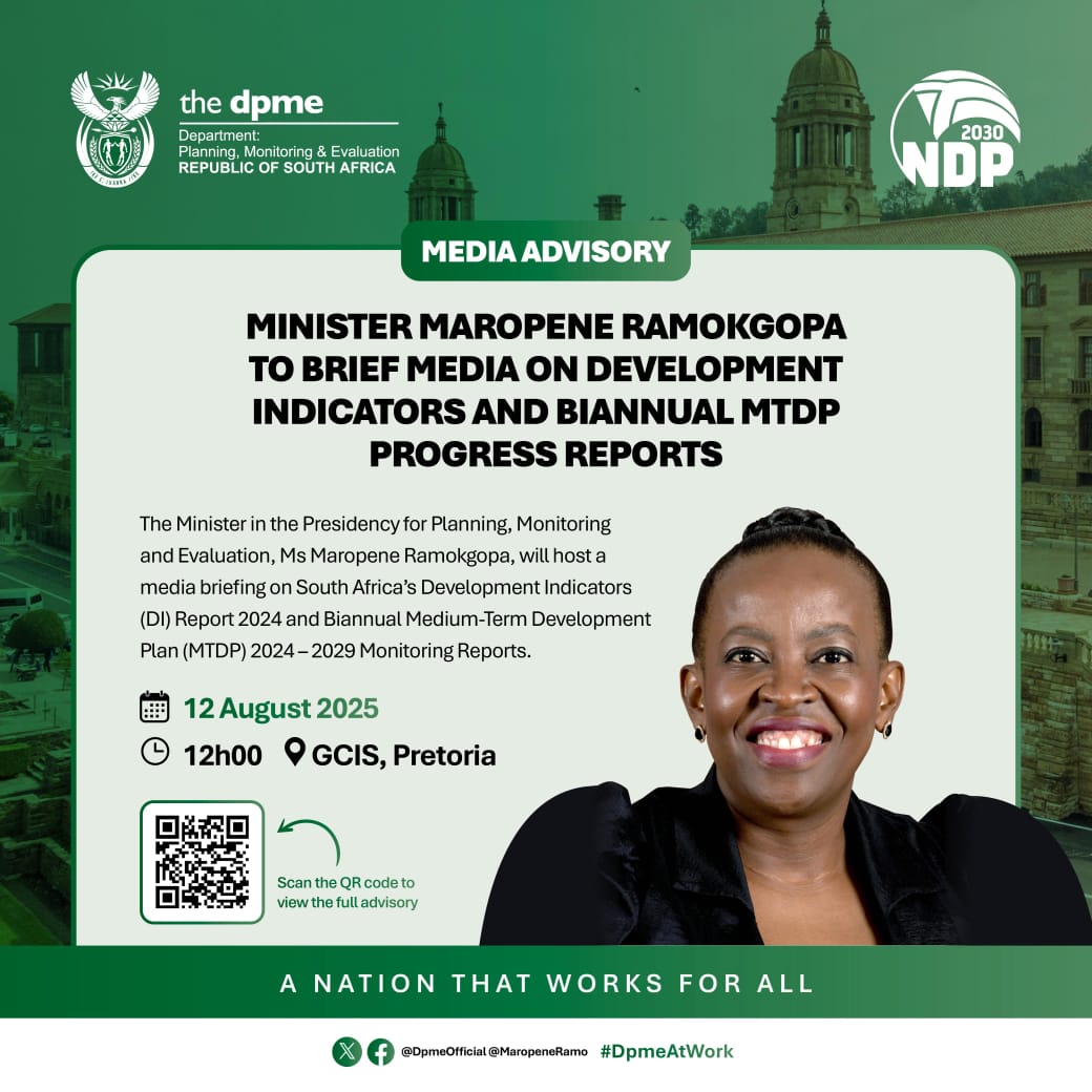 📢 REMINDER MEDIA BRIEFING!

MINISTER MAROPENE RAMOKGOPA TO BRIEF MEDIA ON DEVELOPMENT INDICATORS &amp; MTDP PROGRESS REPORTS

The Minister in the Presidency for Planning, Monitoring and Evaluation, Ms Maropene Ramokgopa, will host a media briefing on the 2024 Development Indicators