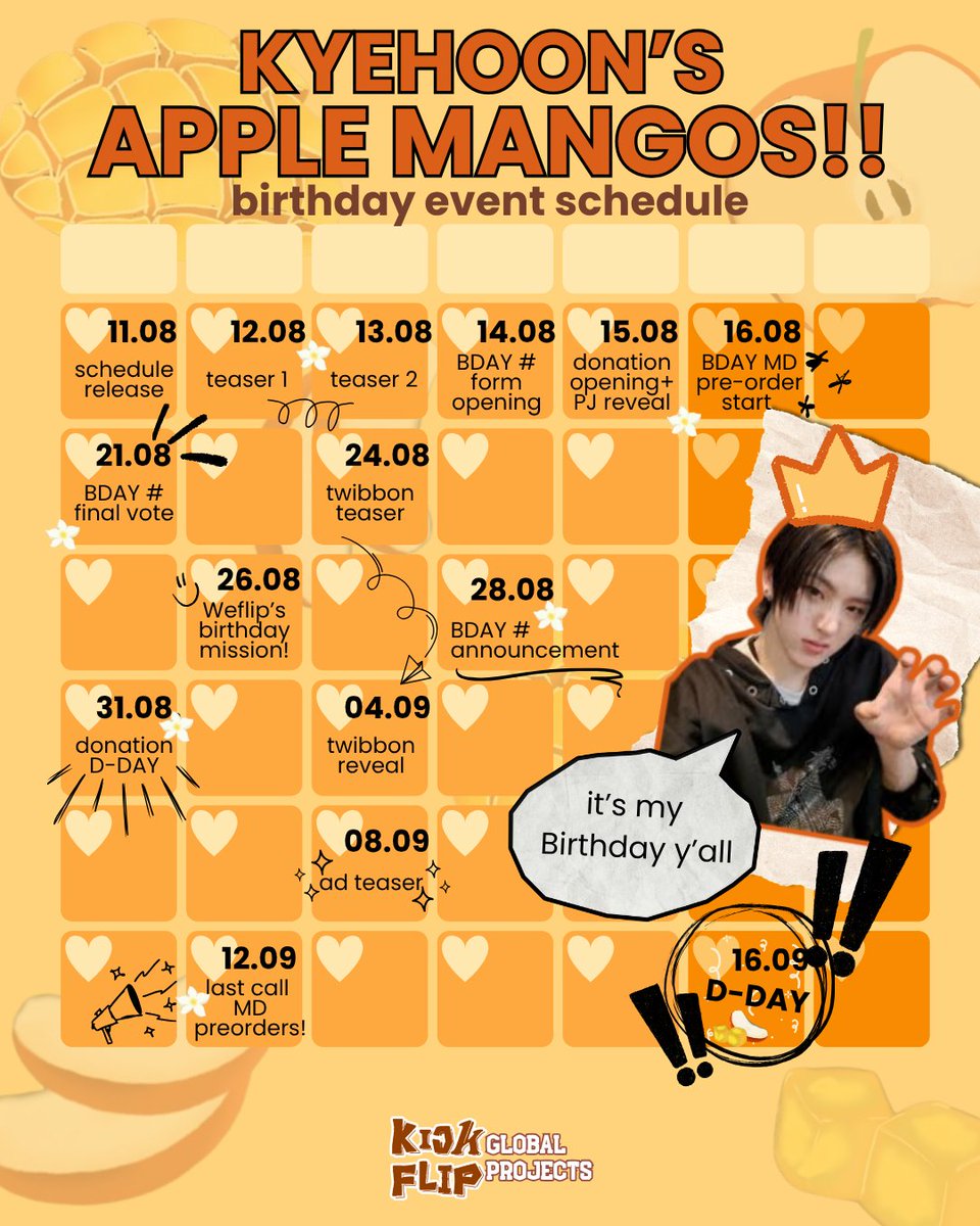 KF7PROJECTUNION's tweet photo. Kyehoon's birthday event schedule is here! Stay tuned for all celebrations 🍎🥭❤️
#KickflipGlobalProjects #계훈 #킥플립 https://t.co/Ztv4irwBor