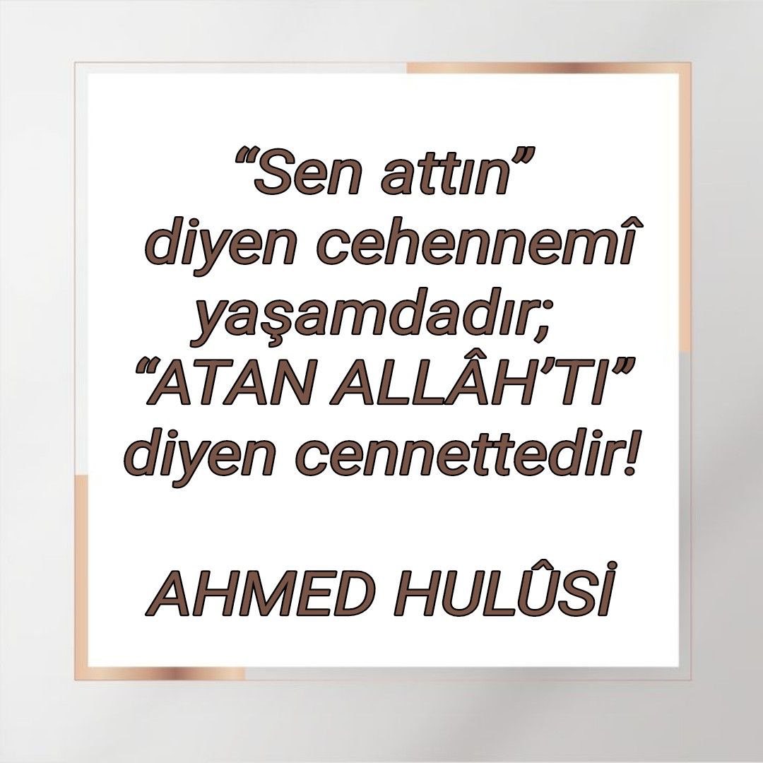 ATAN ALLÂH' tı...