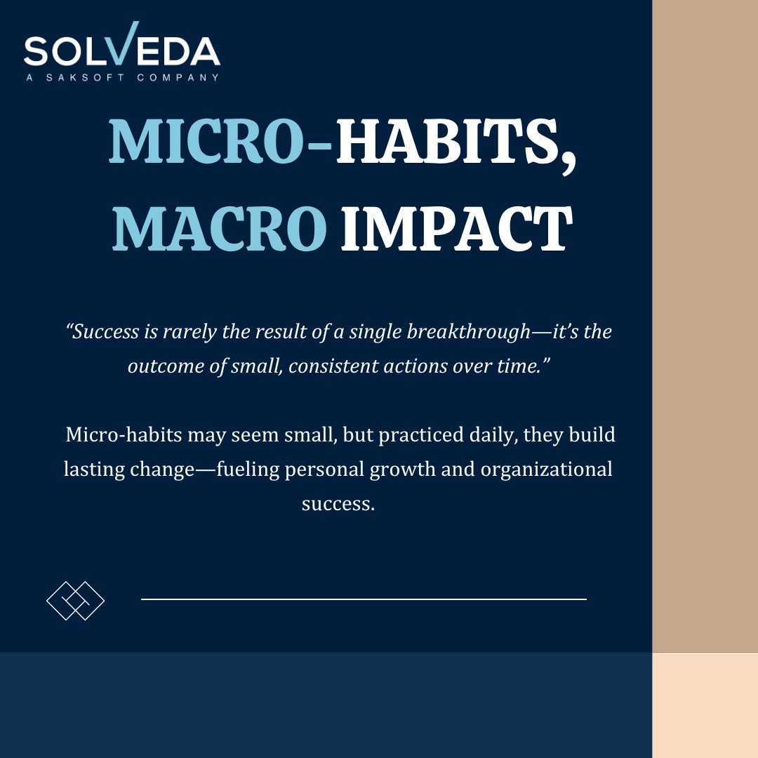 SolvedaGlobal's tweet photo. #MicroHabits #WorkplaceExcellence #Solveda #LeadershipDevelopment https://t.co/chUAfaefF3
