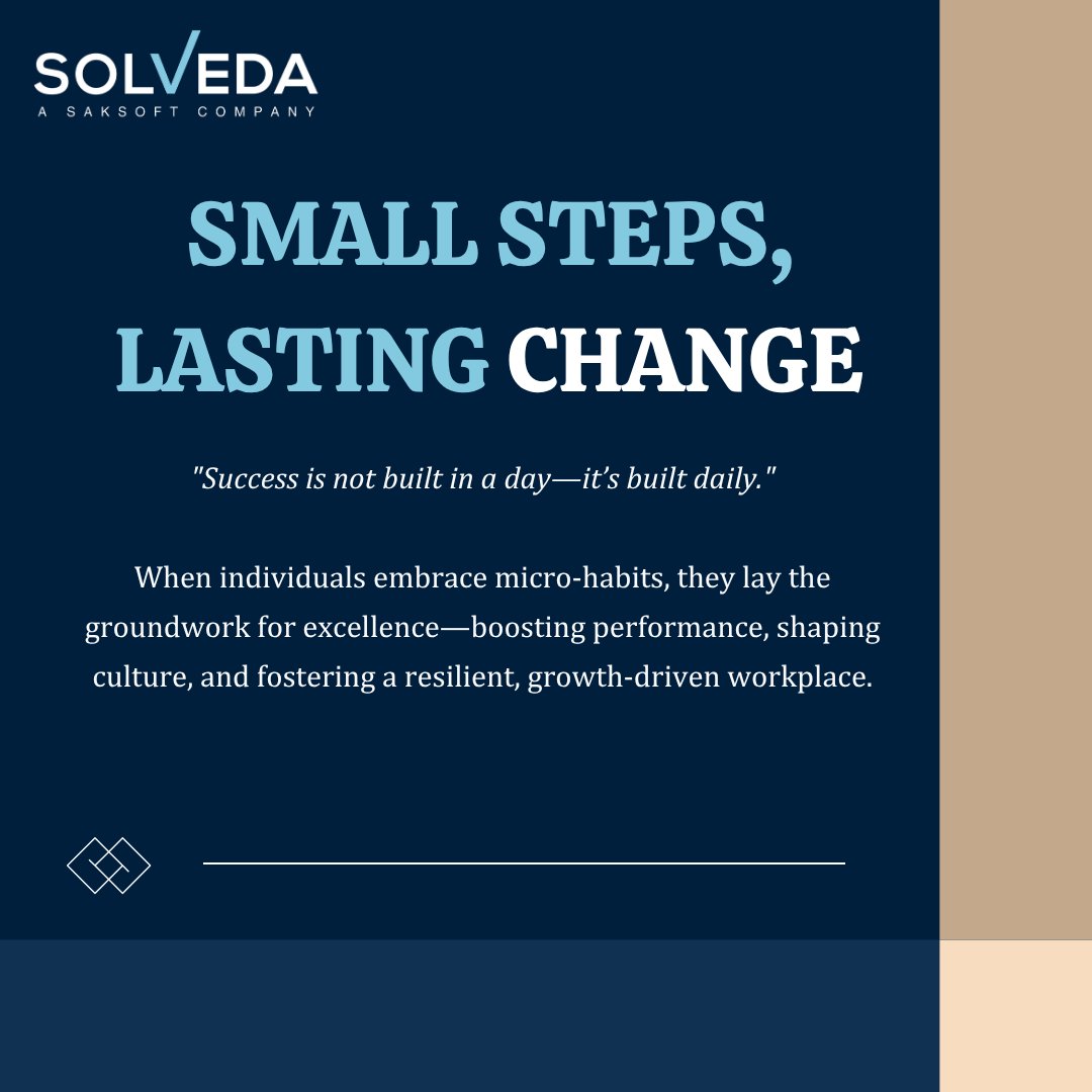 SolvedaGlobal's tweet photo. #MicroHabits #WorkplaceExcellence #Solveda #LeadershipDevelopment https://t.co/chUAfaefF3