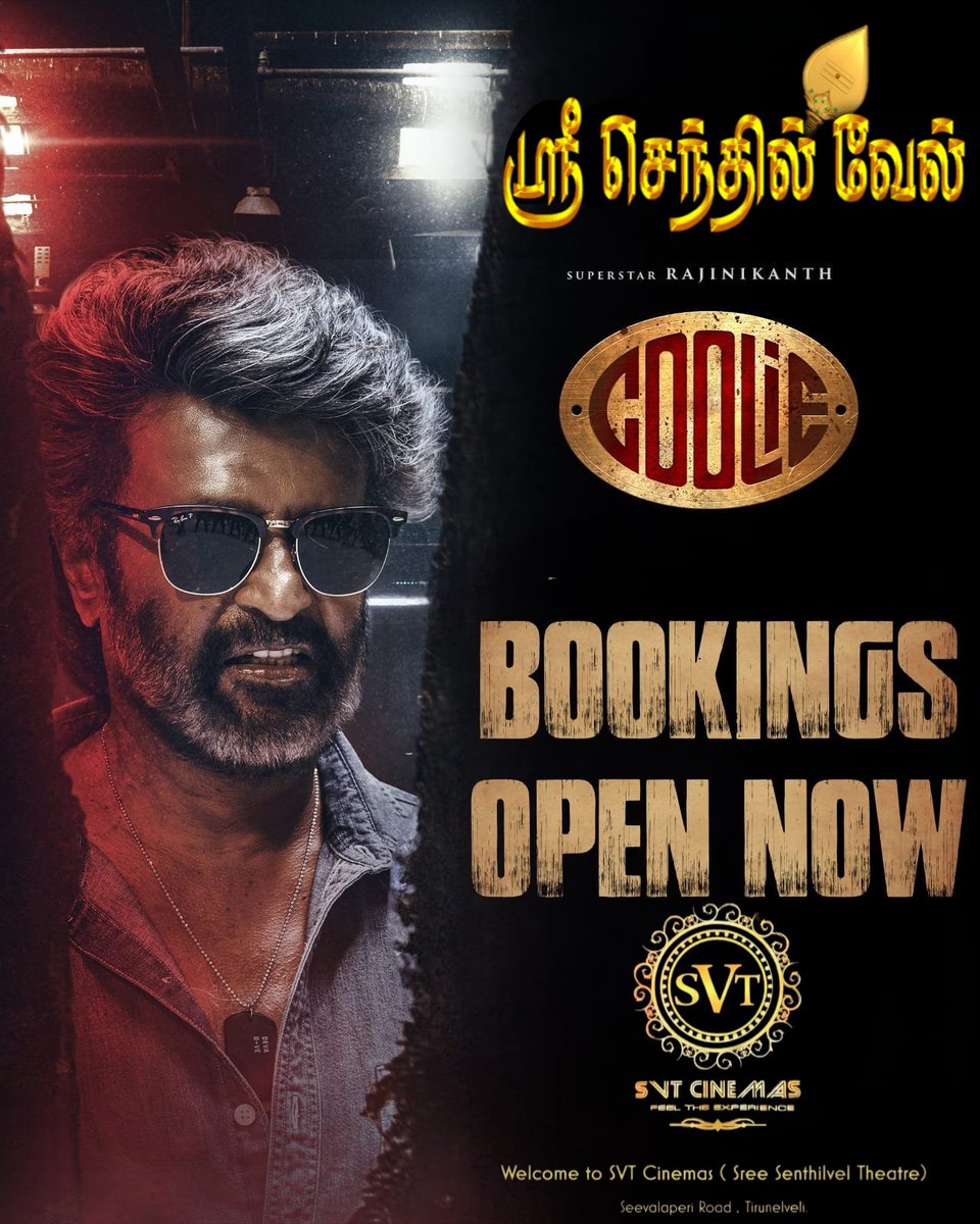 Sri_Senthilvel's tweet image. #கூலி ஆகஸ்ட் 14  வியாழன் முதல் உங்கள் ஸ்ரீ செந்தில்வேலில் 🔥 
 தினசரி 4 காட்சிகள்.

காட்சி நேரம்: 11.00 AM l 2.30 PM l 6.30 PM l 10.30 PM

#Coolie Bookings Open Now #ticketnew.com
#CoolieThePowerHouse 
#CoolieFromAug14 
#CoolieBookings 
#CoolieUnleashed
#CoolieTickets