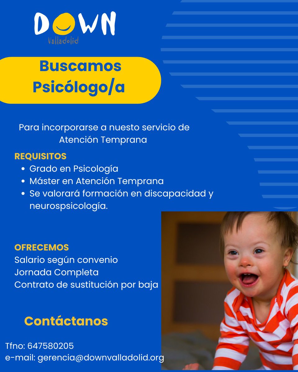 ¡ÚNETE AL EQUIP DE DOW VALLADOLID!
Buscamos psicólogo/a para incorporarse a nuestro equipo de atención temprana
Si quieres formar parte de nuestro equipo envía tu curriculum a 
gerencia@downvalladolid.org
·#ofertaDeEmpleo, #DownValladolid #psicologia