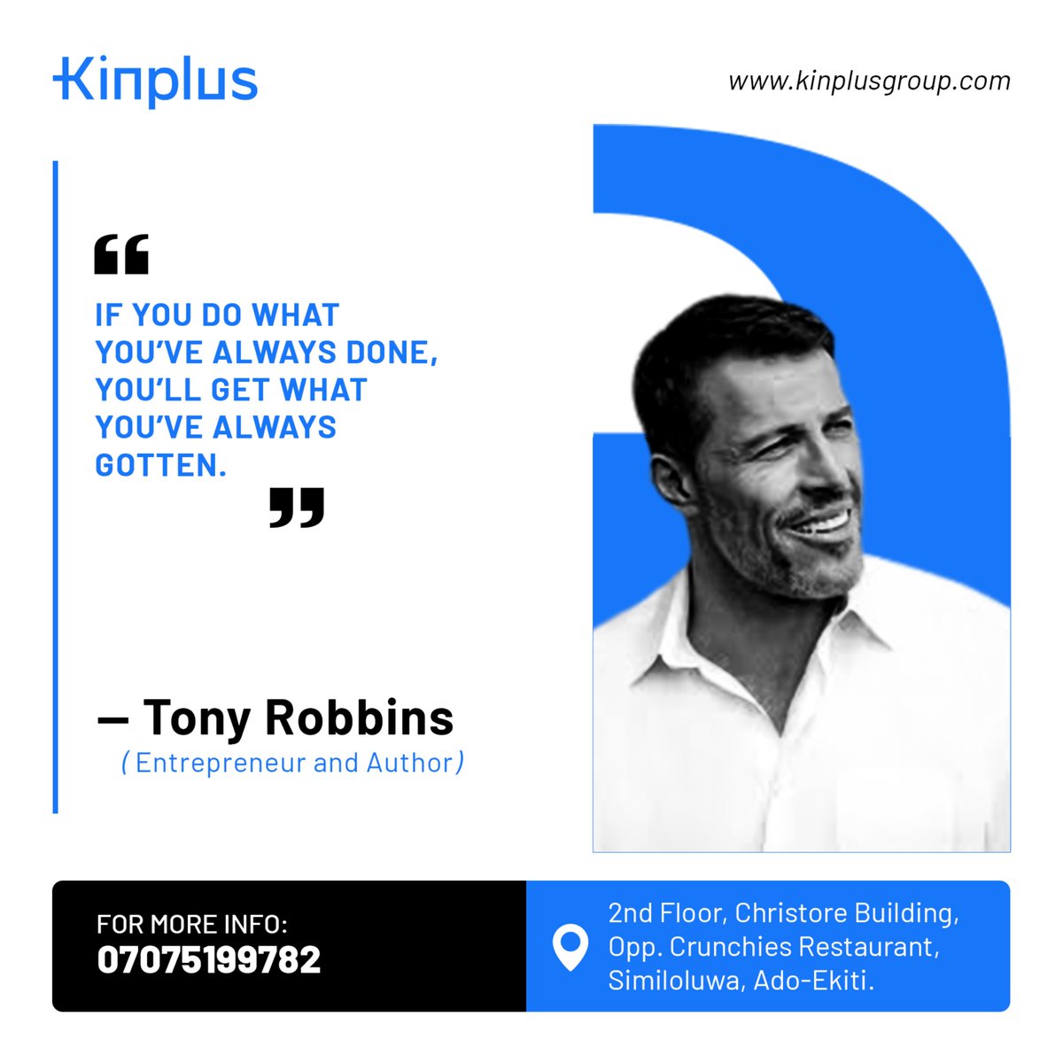 kinplustech's tweet photo. If you do what you have always done, you'll get what you've always gotten. Change your strategy and you change your life. Decide, commit, take massive action, and watch new results unfold. Start with a different move today!
#TonyRobbins #massiveaction #Newresults https://t.co/1ix0jnjJzT