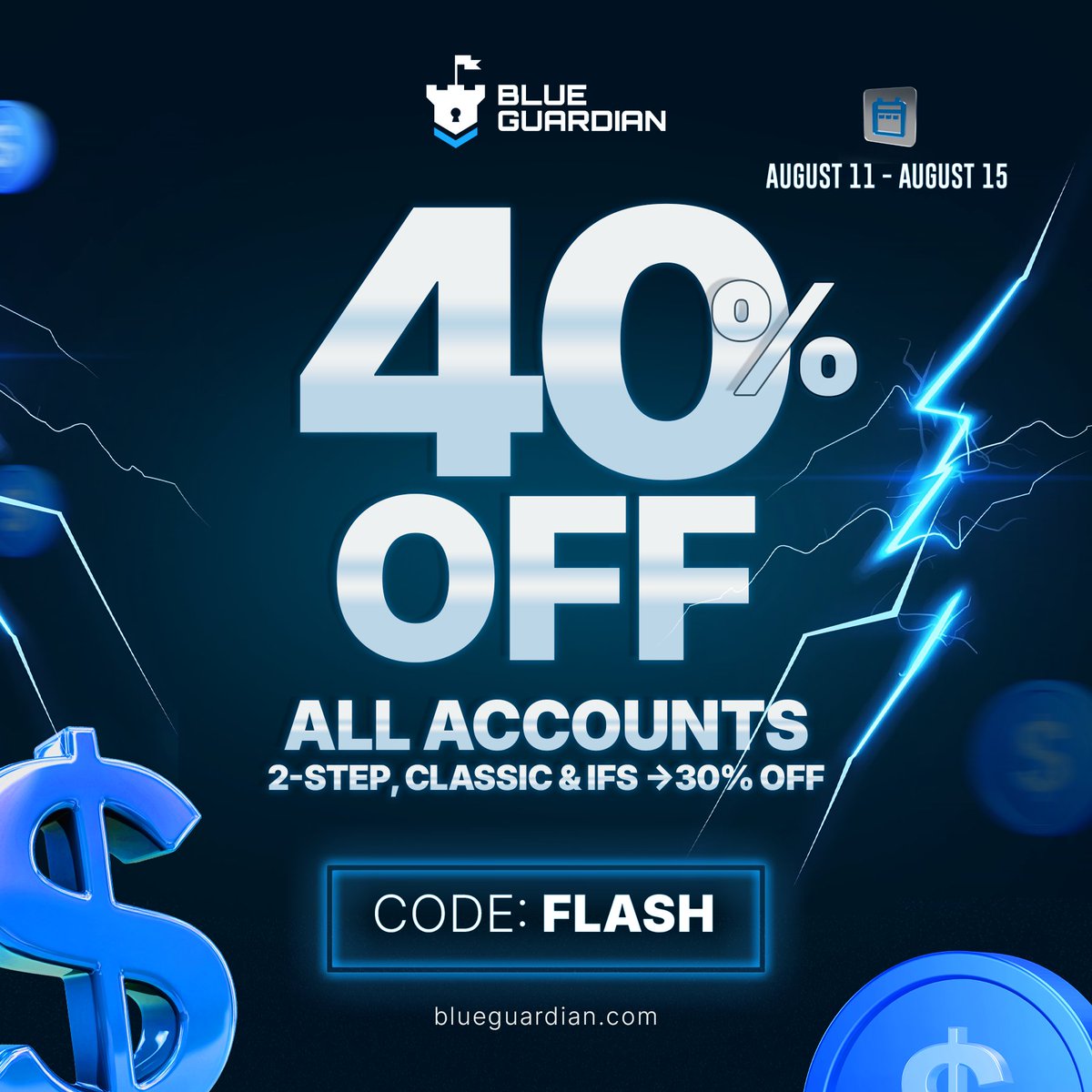 40% to 50% OFF All Challenges FLASH sale now live! 💙

✅ All Accounts 40% to 50% OFF + Instant Payouts for Instant Funded
✅ New traders 50% OFF selected challenges code: FIRST
✅ MT5 and 2 other platforms

Get funded now ➡️ blueguardian.com