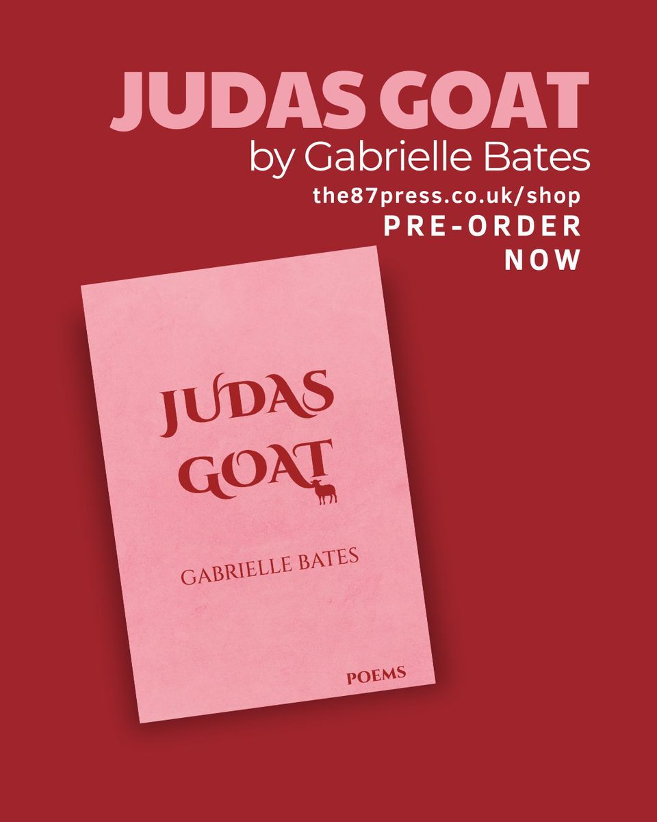 the87press's tweet image. Looking forward to publishing this beautiful collection of poems by Gabrielle Bates(@gabriellebates) 📖 Judas Goat, coming to the UK and Ireland in October 2025.

Pre-order now: tinyurl.com/JudasGoat87 

#letscreate #the87press #SupportIndiePublishers #literature #preorder