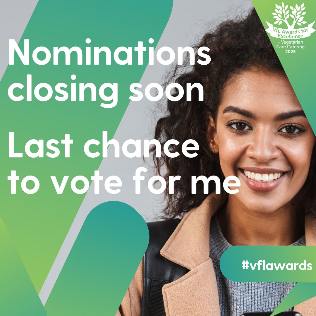 Nominations closing soon...

Enter <a href="/VfL_UK/">V for Life</a>’s 2025 Awards – celebrating the best in veg*n care/hospital catering.

🏛 Finalists honoured in the Houses of Parliament this Oct!

Thanks to sponsors: <a href="/greetwell_ps/">Greetwell Purchasing</a>, Procurement For Care &amp; ProSauce.

👉 vegetarianforlife.org.uk/veggiehero