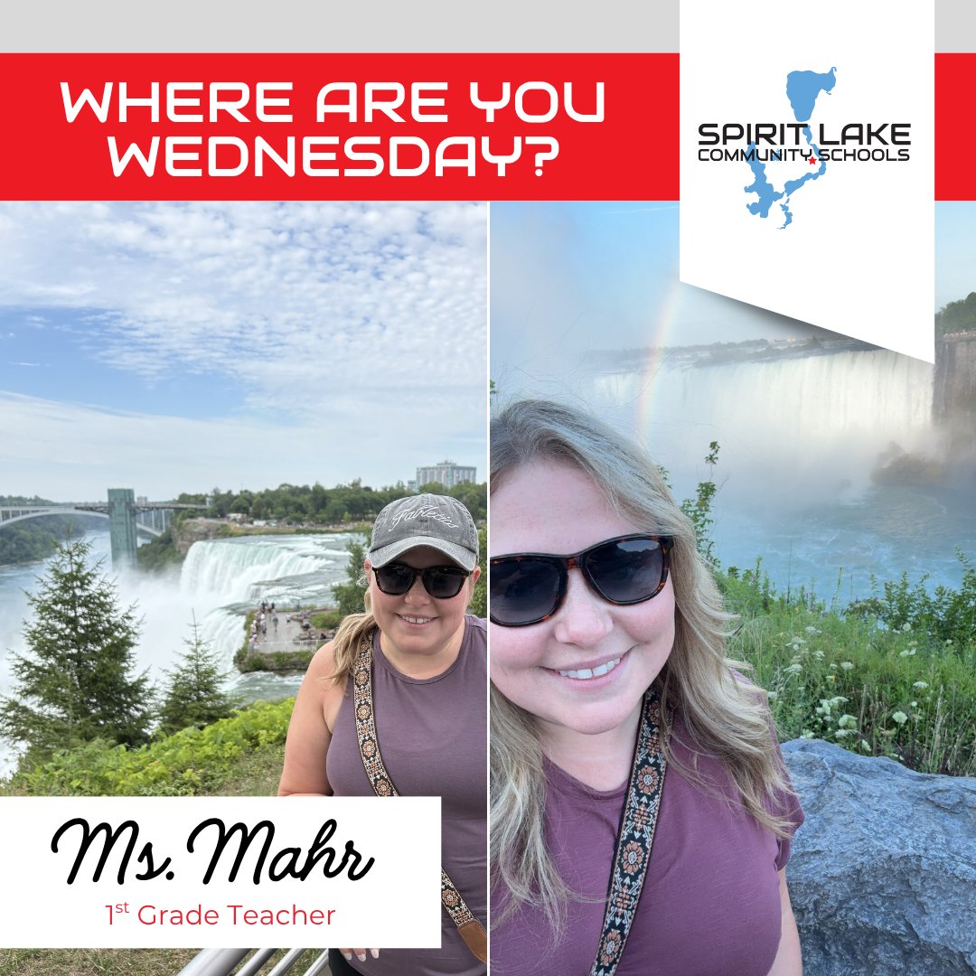 SpiritLakeIA's tweet image. 📍 #WhereAreYouWednesday
Ms. Mahr, 1st grade teacher, explored both sides of Niagara Falls with her family this summer—from New York to Canada! 🌍 They took in the breathtaking sights and even caught a rainbow over the falls! 🌈