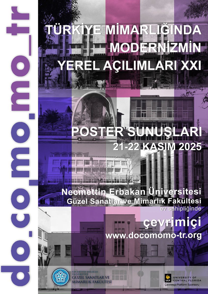 DocomomoTr's tweet image. Türkiye Mimarlığında Modernizmin Yerel Açılımları XXI 21-22 Kasım 2025/çevrimiçi Necmettin Erbakan Üniversitesi Güzel Sanatlar ve Mimarlık Fakültesi Mimarlık Bölümü ev sahipliğinde @gsmf_neu 
Başvuru hakkında detaylı bilgi için: docomomo-tr.org/etkinlikler/po…