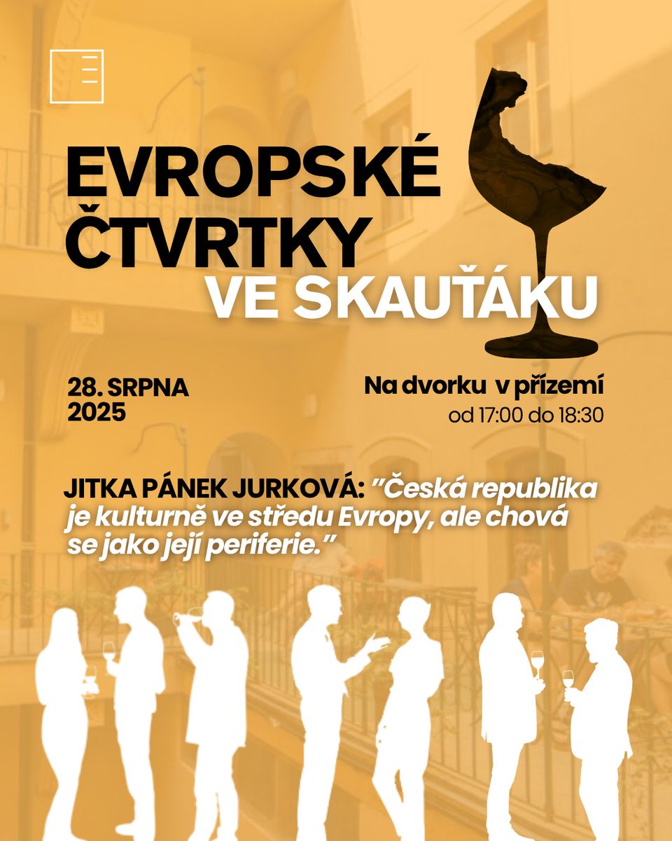„Česká republika je kulturně ve středu Evropy, ale chová se jako její periferie“. Tak lze uvést téma srpnového Evropského čtvrtku s Janou Pánek Jurkovou.

Evropské čtvrtky ve Skauťáku jsou prostor pro všechny, kteří se zajímají o Evropu a setkávání se s lidmi, kteří Evropu
