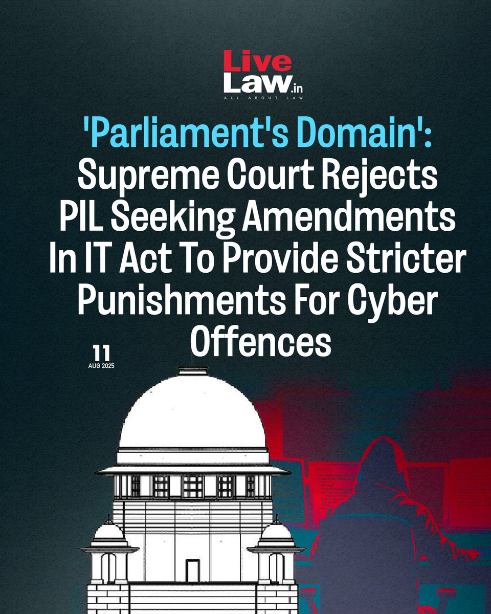 LiveLawIndia's tweet image. The Supreme Court today dismissed an advocate's public interest litigation seeking amendments in the Information Technology Act and Rules to provide stricter punishments for serious cyber crimes.
Read more: bitl.to/4wKB
#supremecourtindia #cybercrimes