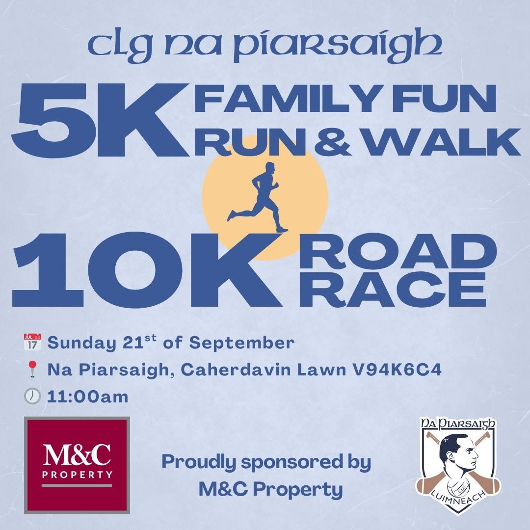 We're delighted to announce our 10k Road Race &amp; 5K Family Fun Run &amp; Walk

📅 Sunday 21st September
⌚ 11 am
📍 Na Piarsaigh GAA Club

Register:
eventmaster.ie/event/RQEjIL5h…

All members, friends, runners &amp; walking are welcome. 

Sponsored by M&amp;C Property. mcp.ie