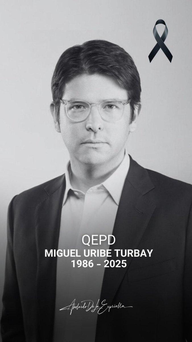 🚨| URGENTE: Abelardo de La Espriella confirma la muerte del Senador Miguel Uribe Turbay. Asesinado por comunistas en Colombia 🇨🇴. “Fuiste un guerrero Miguel, ofrendaste tu vida por Colombia, honraremos tu legado, tu memoria, tu ardentía. Te prometo hacer justicia campeón.”