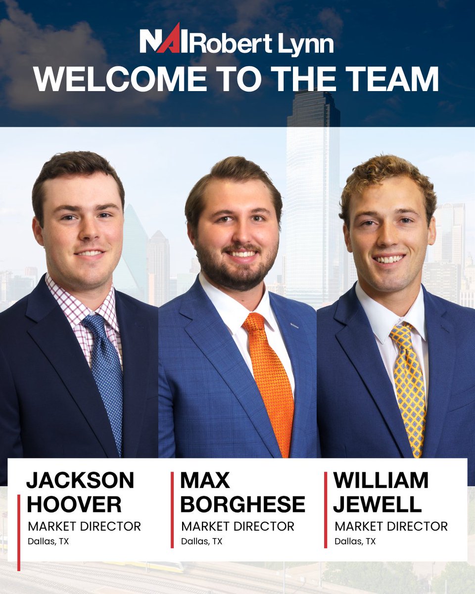 NAI Robert Lynn is excited to welcome Jackson Hoover, Max Borghese, and William Jewell to our Office Division!