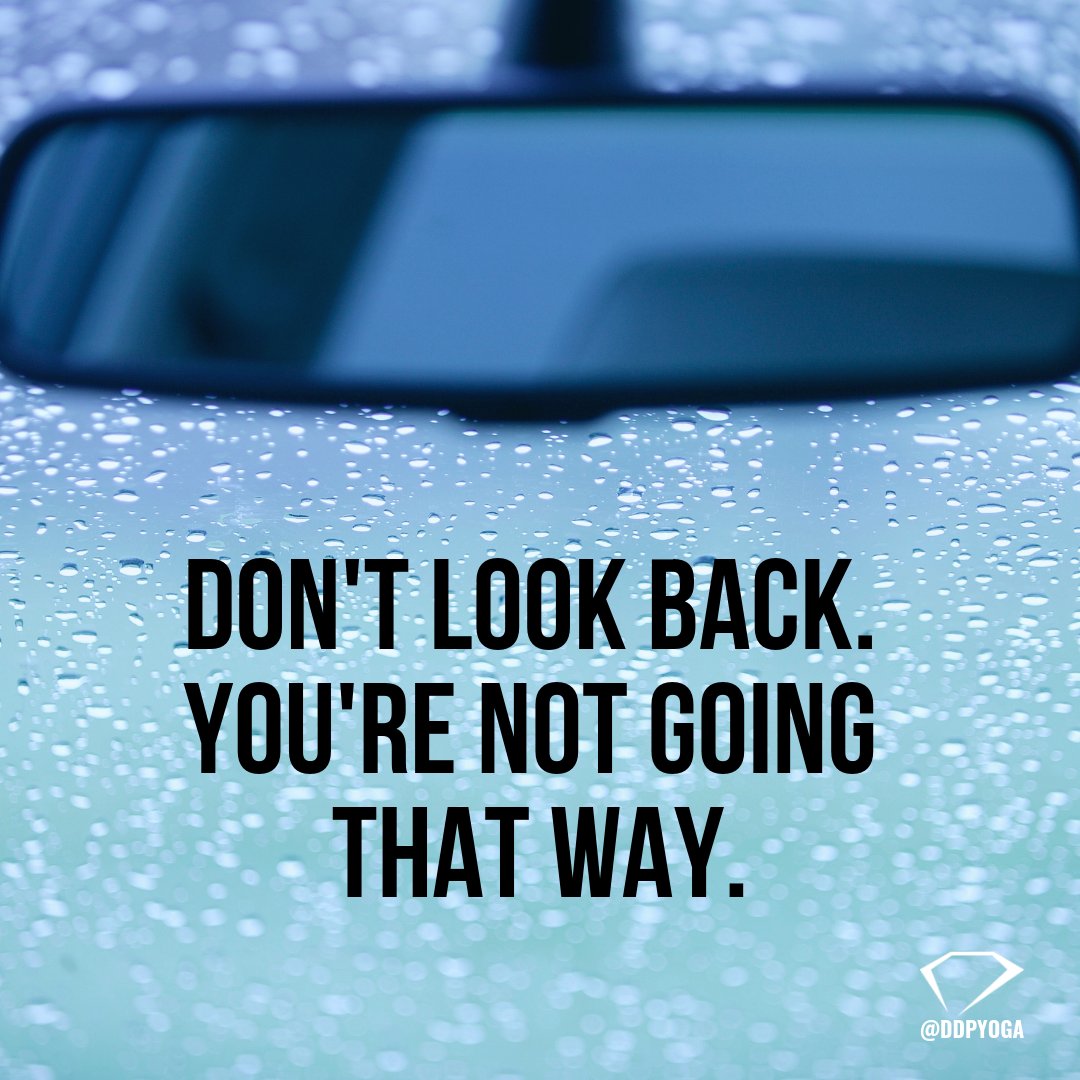 RealDDP's tweet photo. There's a reason the windshield is so much bigger than the rearview mirror.

#KeepGoing #OwnYourLife @DDPYoga https://t.co/L3VGE0eMUY