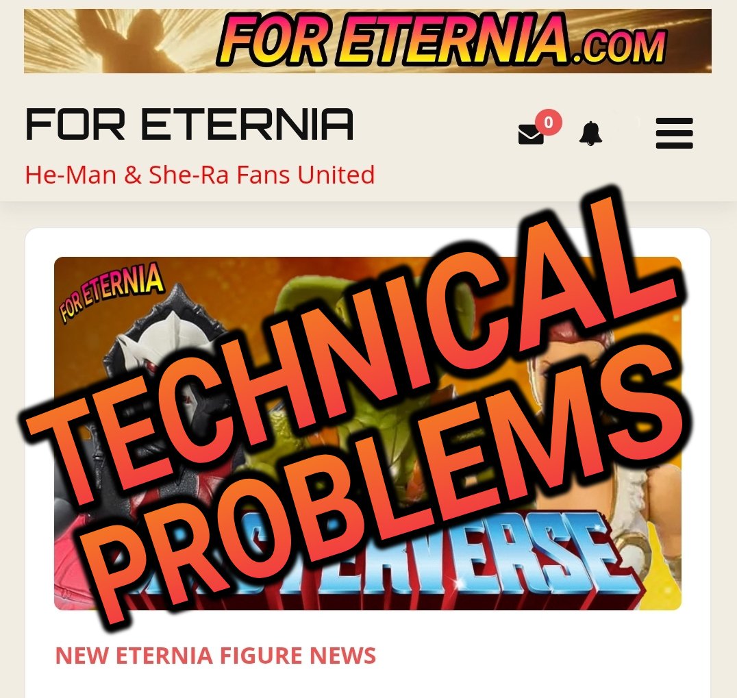 We know some have been experiencing problems viewing the For Eternia Website for several days now. We are sorry for the inconvenience and we're actively trying to resolve the issue.