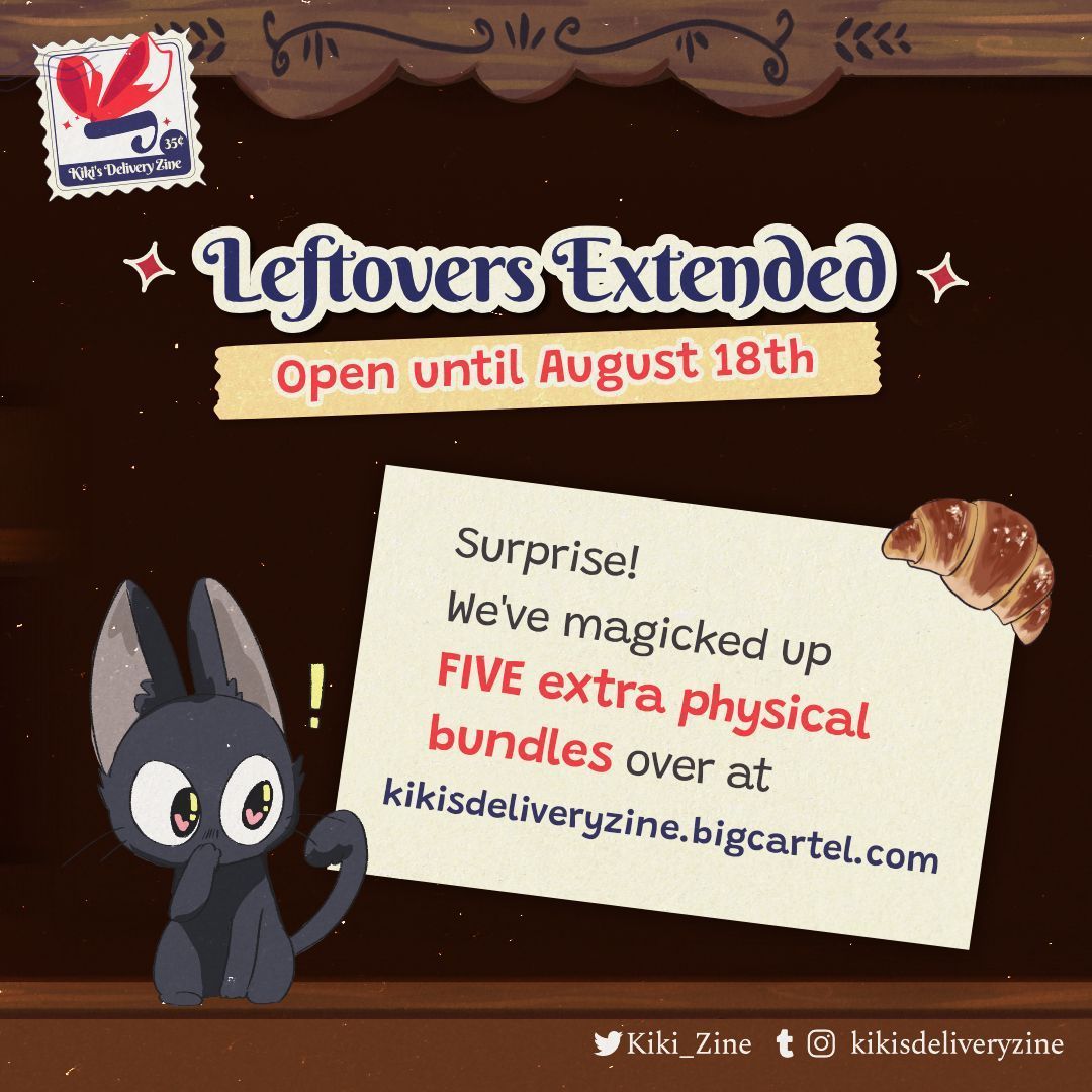 🎀 Surprise! Leftovers Extended 🎀 
We've magicked up FIVE extra physical bundles. You have until August 18th to claim them for your home!

🥐 Storelink: kikisdeliveryzine.bigcartel.com 

#kikisdeliveryservice #studioghibli #fanzine #kikizine #ghiblizine