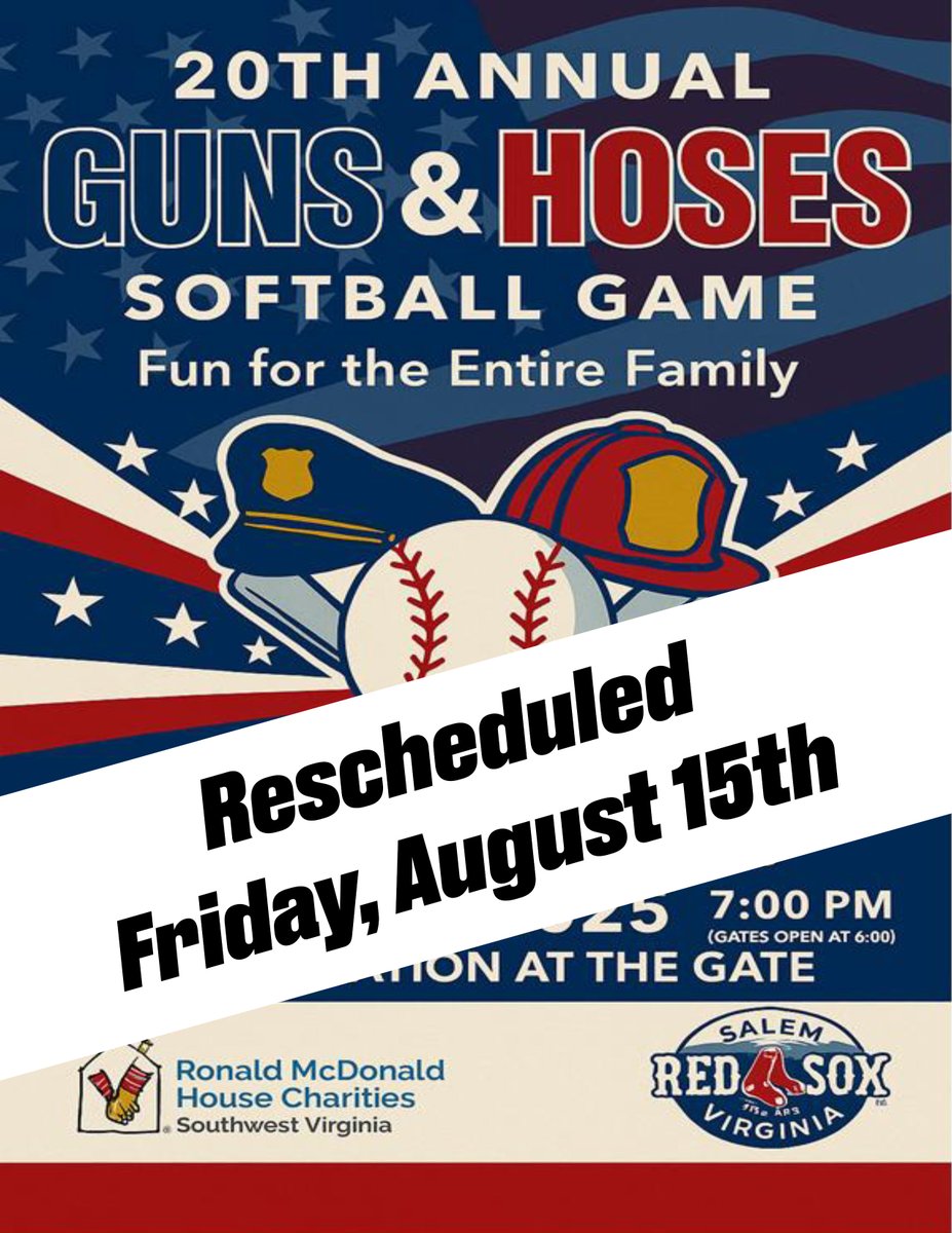The 20th Annual Guns and Hoses Softball Game has been rescheduled for Friday, August 15th. Gates will open at 6:00 P.M. and the game will start at 7:00 P.M. Come out for fun for the whole family.