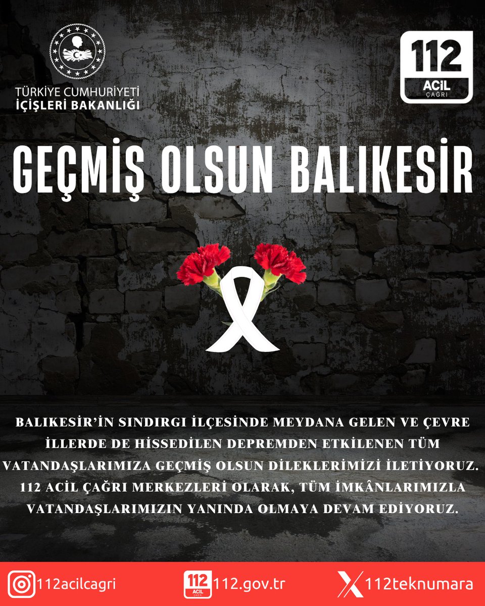 Muğla 112 Acil Çağrı Merkezi Müdürlüğü (@mugla112acm) on Twitter photo Balıkesir ve çevre illerde hissedilen depremden etkilenen tüm vatandaşlarımıza geçmiş olsun.
#balıkesirdeprem
<a href="/TC_icisleri/">T.C. İçişleri Bakanlığı</a>
<a href="/112teknumara/">112 Acil Çağrı Merkezleri</a>
<a href="/tcmuglavaliligi/">Muğla Valiliği</a> Balıkesir ve çevre illerde hissedilen depremden etkilenen tüm vatandaşlarımıza geçmiş olsun.
#balıkesirdeprem
<a href="/TC_icisleri/">T.C. İçişleri Bakanlığı</a>
<a href="/112teknumara/">112 Acil Çağrı Merkezleri</a>
<a href="/tcmuglavaliligi/">Muğla Valiliği</a>