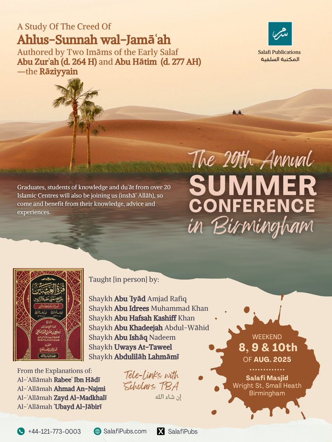 ومن ثمارهم تعرفونهم 

"𝗕𝘆 𝘁𝗵𝗲𝗶𝗿 𝗳𝗿𝘂𝗶𝘁𝘀, 𝘆𝗼𝘂 𝘄𝗶𝗹𝗹 𝗸𝗻𝗼𝘄 𝘁𝗵𝗲𝗺." A saying often repeated by al-‘Allāmah al-Albānī (raḥimahullāh ta‘ālā).

We saw this clearly at the 29th Annual Summer Conference in Birmingham with <a href="/SalafiPubs/">Salafi Publications</a> <a href="/SalafiMasjid/">SalafiMasjid</a> a packed venue,