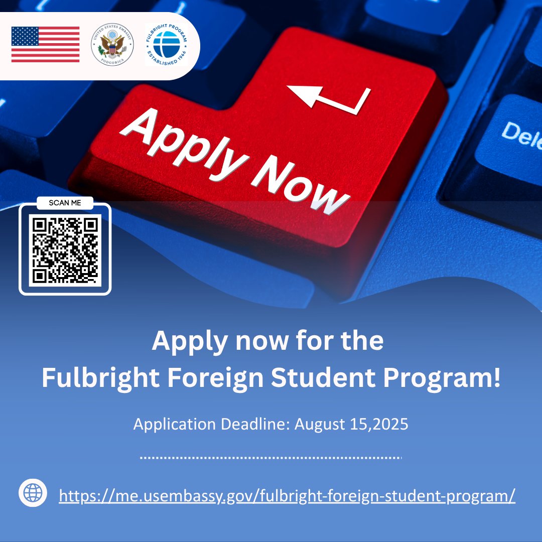 USEmbassyMNE's tweet photo. Few days left to submit your application for the #Fulbright Foreign Student Program! ⏳ If you’re an early-career professional from 🇲🇪 interested in conducting research and studying in the 🇺🇸, don’t wait — apply today! More info at ➡️ https://t.co/rEbqSmdrJj https://t.co/RjsU67QbhU