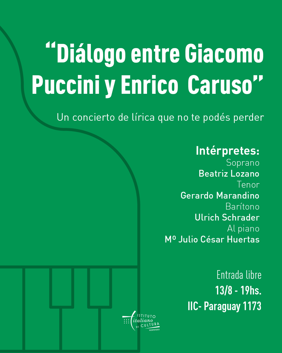 ¡Disfrutá de un Concierto Lírico!

El 13 de agosto a las 19:00hs vení a deleitarte con un concierto de música lírica en el IIC.

Presentamos el “Diálogo entre Giacomo Puccini y Enrico Caruso”

¡No te lo pierdas!

#IIC #IstitutoItalianoDiCultura #Italia