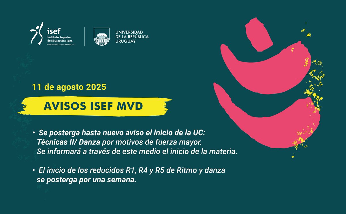 📢 Avisos ISEF  

👉 El inicio de los reducidos R1, R4 y R5 de Ritmo y danza se posterga por una semana.

👉Se posterga hasta nuevo aviso el inició de la UC: Técnicas II/ Danza por motivos de fuerza mayor. Se informará a través de este medio el inicio de la materia.