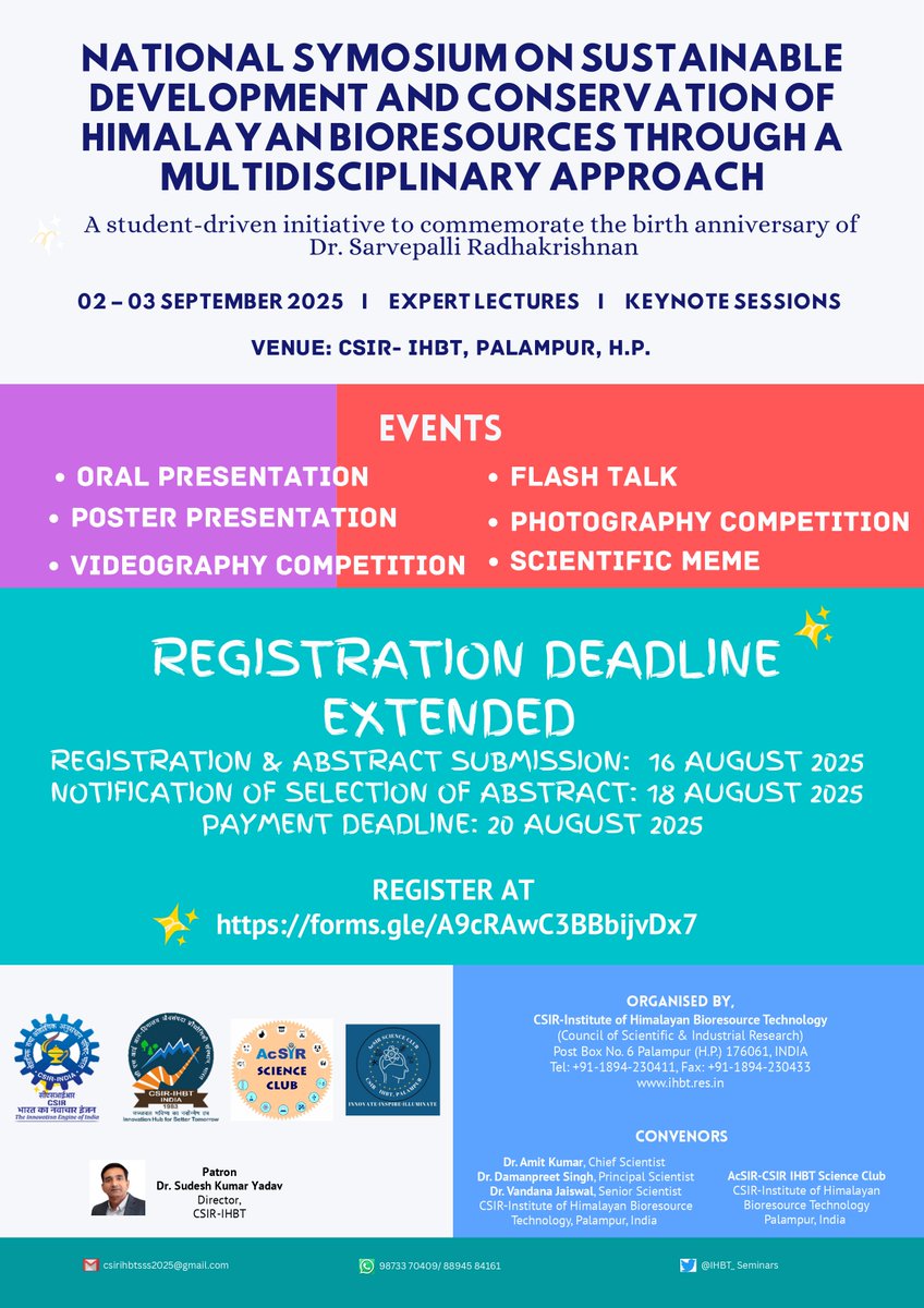 Deadline Extended- submit your abstract and register for the National Symposium on Sustainable Development &amp; Conservation of Himalayan Bioresources
📆New deadline- 16-08-2025
📎Apply now: forms.gle/A9cRAwC3BBbijv…
<a href="/CSIR_IND/">CSIR, India</a> <a href="/CsirSkill/">CSIR Integrated Skill Initiative (Official)</a> <a href="/DrSudeshKumarY1/">Dr Sudesh Kumar Yadav</a>