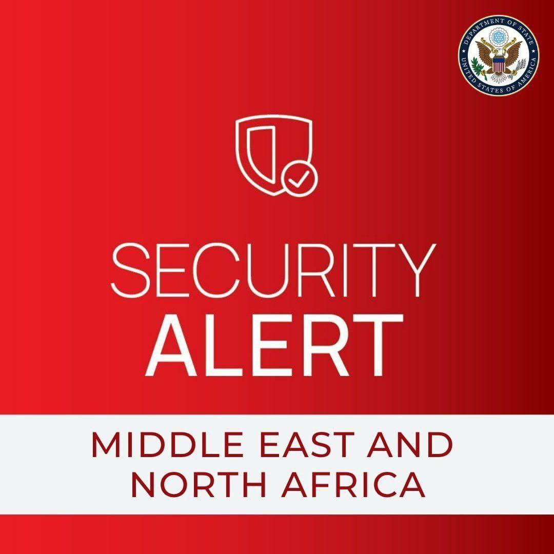 ⚡️The U.S. Department of State has issued a security warning for the entire Middle East and North Africa region.