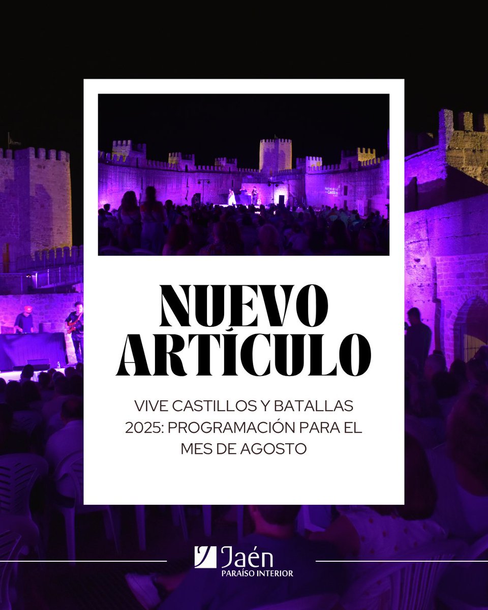 🏰 Vive Castillos y Batallas 2025 continúa en agosto con una agenda repleta de música, arte, patrimonio y emociones a la luz de las velas.

✨ Disfruta de espectáculos únicos en La Iruela, Lopera, Sabiote, Torredonjimeno, Jódar o Alcaudete.

🔗 bit.ly/3HvNNBQ