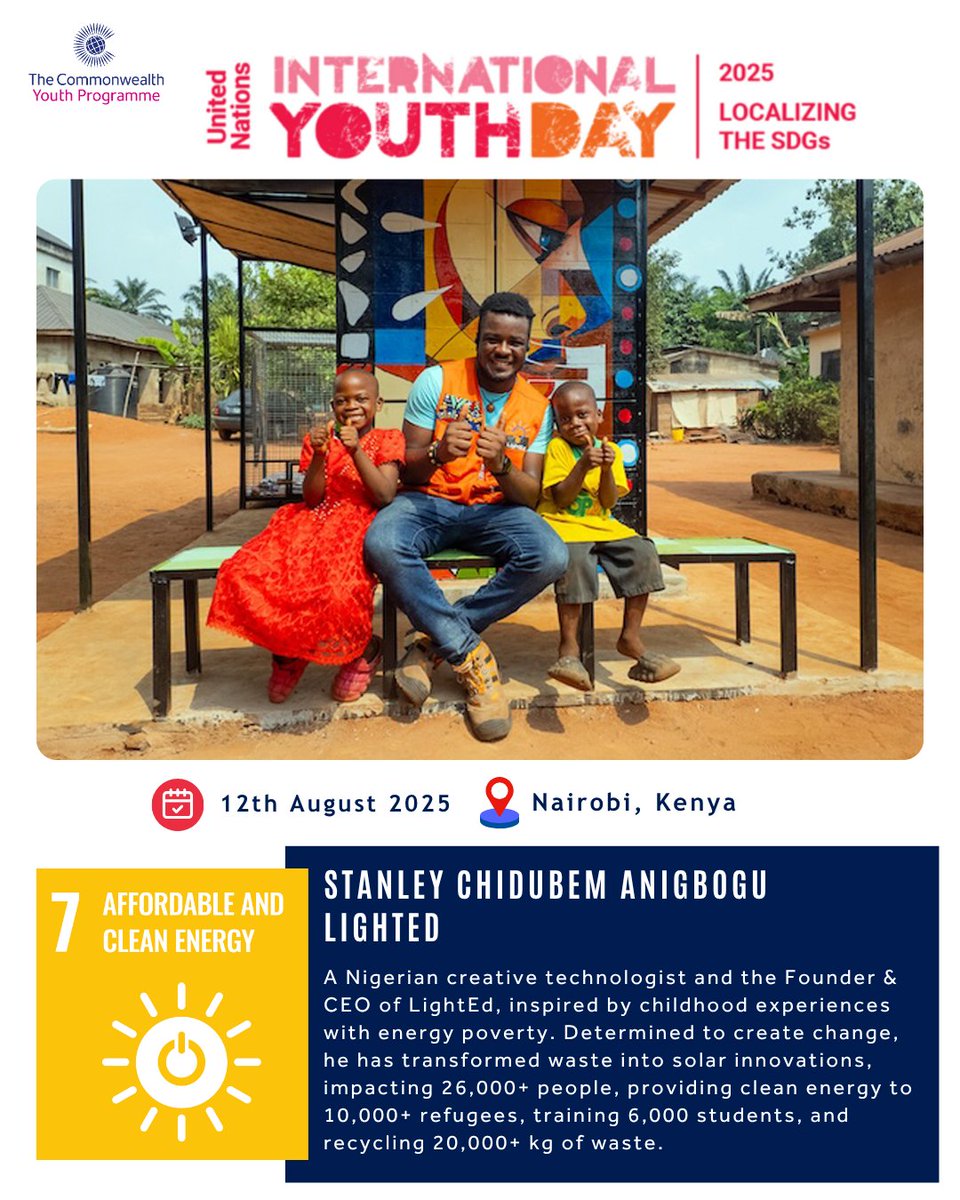 ComSecYouth's tweet photo. This International Youth Day, we celebrate the power of local youth action in driving the #SDGs. 

On 12 August 2025, join us in recognizing young changemakers like Stanley Anigbogu, whose innovations are turning global goals into local impact.

#IYD2025 | #CommonwealthYouth https://t.co/IpB8GekSmM