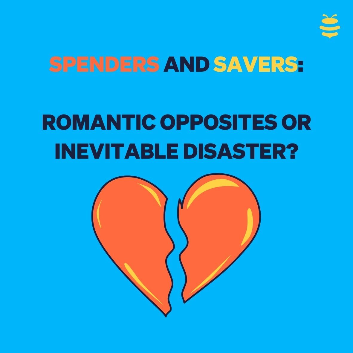 beewise's tweet photo. Spenders and savers: romantic opposites or inevitable disaster?
Actually… you can totally make it work. You just need to translate each other’s money language.
 https://t.co/k0ZQ36N81A

#SpenderVsSaver #FinancialCompatibility #InvestmentApp https://t.co/KcpmWBO2vU