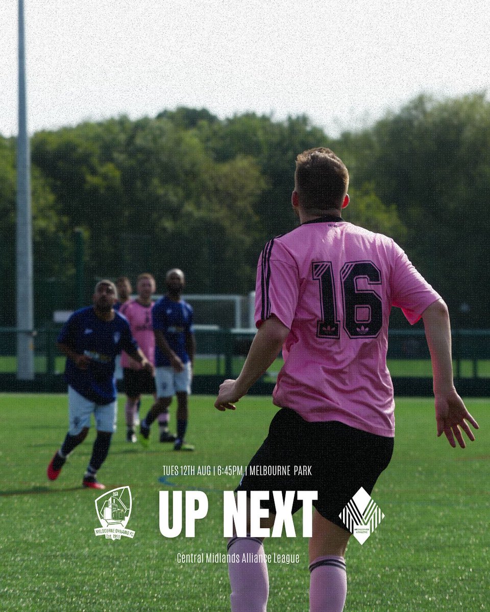 Mickleover_AFC's tweet photo. After Saturday’s setback, the lads are ready to bounce back 💪
Next up — Melbourne Dynamo away on Tuesday night.
📍 Melbourne Park
🗓 Tuesday 12th August
⏰ 6:45PM Kick Off
@melbournedynamo @CentralMidsAll
#MickleoverAthletic #CMAL #UpTheAthletic #GrassrootsFootball https://t.co/kxhZuDGgPP