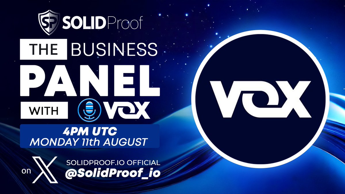 SolidProof_io's tweet photo. TODAY! 

We have a business panel today with our client @tradewithvox - When?👇

4PM UTC - Here on our Account. 

Join us here:
https://t.co/o2w0q9AMjg https://t.co/bbnqbXl5kf