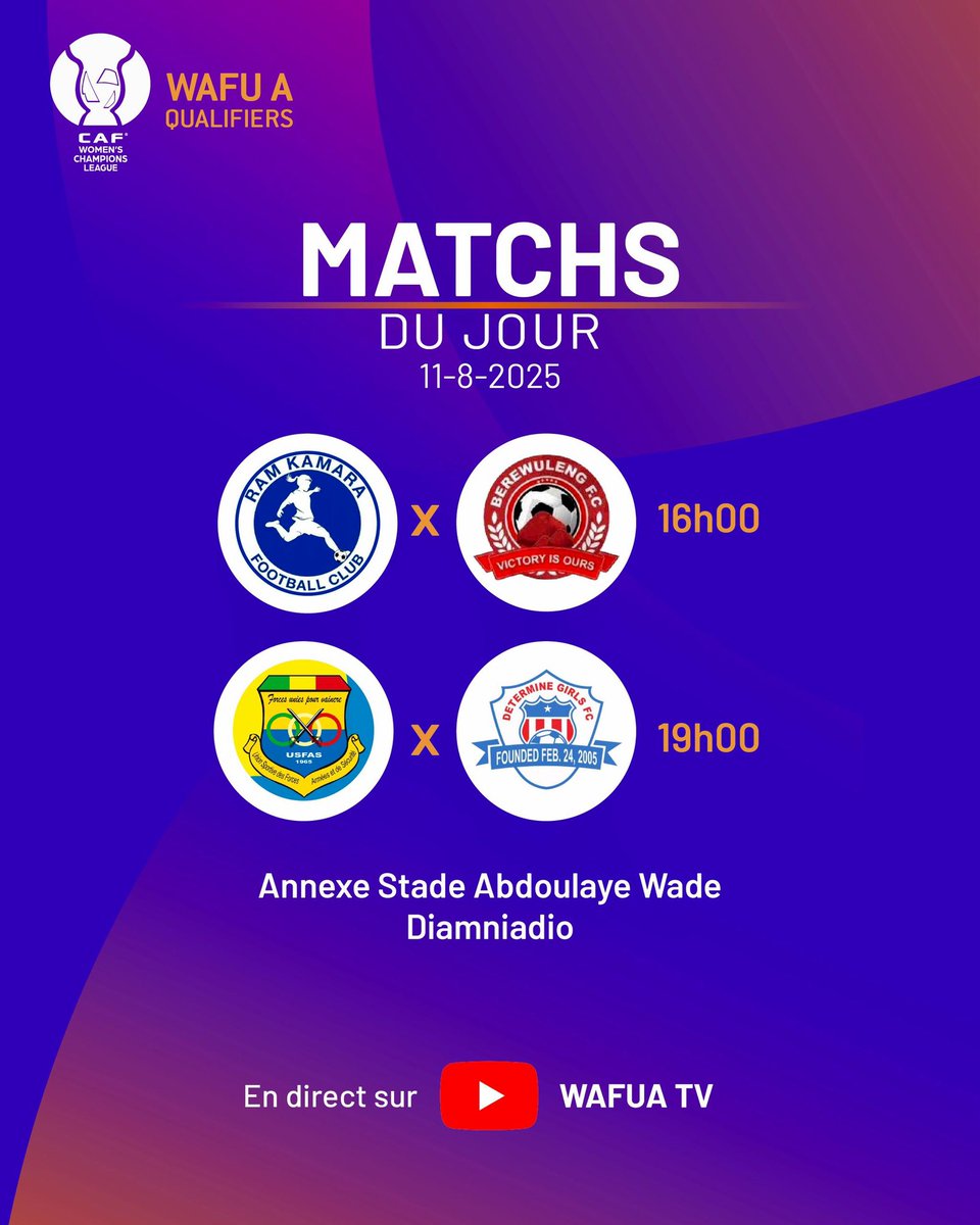 WCL WAFU A Qualifiers
JOUR 3️⃣
⚽ RAM KAMARA (🇸🇱) ⚔️ BEREWULENG FC (🇬🇲)   - 16h00
⚽ USFAS (🇲🇱) ⚔️   DETERMINE GIRLS (🇱🇷) - 19h00
🏟 Annexe Stade Abdoulaye Wade
#CAF #WAFUA #WCLQ