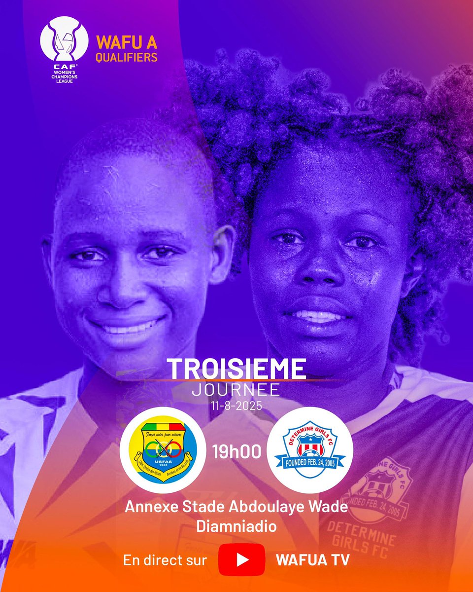 WCL WAFU A Qualifiers
⚽ USFAS (🇲🇱) ⚔️   DETERMINE GIRLS (🇱🇷) - 19h00
🏟 Annexe Stade Abdoulaye Wade
#CAF #WAFUA #WCLQ