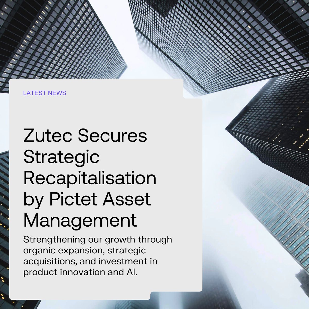 Zutec (@zutecgroup) on Twitter photo ๐ฃ Big news: Zutec has completed a strategic recapitalisation with <a href="/PictetAM/">Pictet Asset Management</a>โs European Direct Lending arm.
This fuels growth via organic expansion, strategic acquisitions and investment in product innovation + AI.
The next chapter starts now... bit.ly/4ownZq6 ๐ฃ Big news: Zutec has completed a strategic recapitalisation with <a href="/PictetAM/">Pictet Asset Management</a>โs European Direct Lending arm.
This fuels growth via organic expansion, strategic acquisitions and investment in product innovation + AI.
The next chapter starts now... bit.ly/4ownZq6