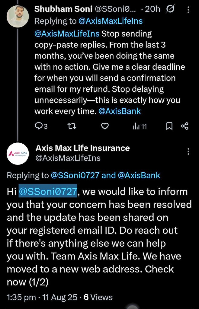 SSoni0727's tweet image. 11 Aug 2025, 1:35 PM – Axis Max Lif Insurance replied on X claiming “issue resolved &amp;amp; update sent to your email”, but I have not received any email till now.
This is the second time they are posting false information publicly.
Stop misleading customers!
#AxisMaxLifeScam @AxisBank