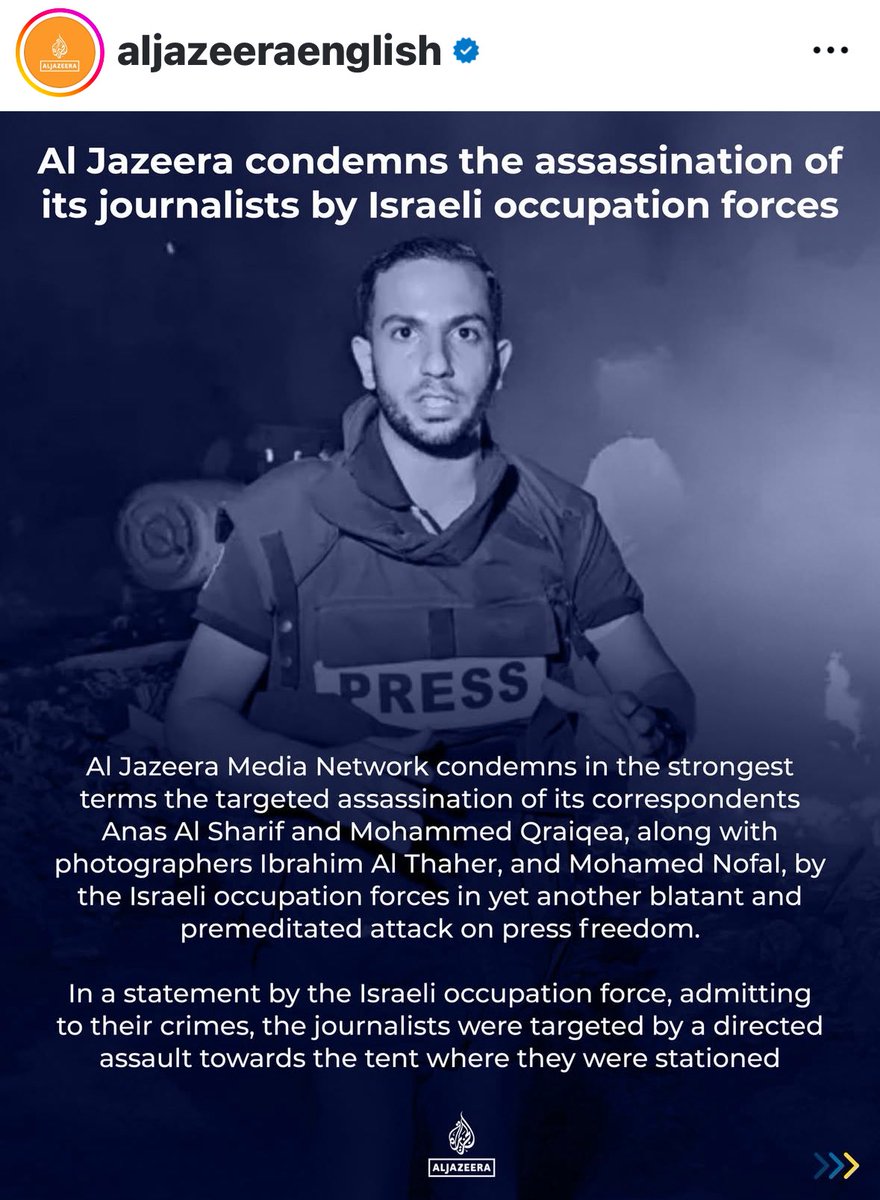 Al Jazeera’s Anas al-Sharif, 28, was killed with four of our colleagues in a targeted Israeli strike on a tent for journalists outside Gaza City’s al-Shifa Hospital.

In his final message, Anas wrote:

“I never hesitated to convey the truth… hoping God would witness those who
