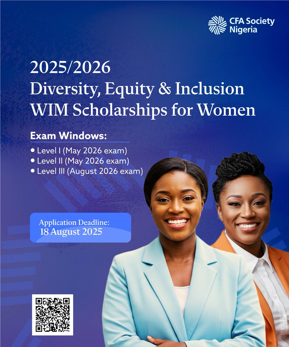 CFASocietyNG's tweet photo. 📢Application opens today for our 2025/2026 Diversity, Equity &amp; Inclusion Women in Investment Management (WIM) Scholarships.

This partial funding scholarship covers 75% of the exam fees.
Apply now 👉🏾 https://t.co/eUInibi35O

#CFANaija #CFAScholarship #DEI https://t.co/4HUOu7UKhy