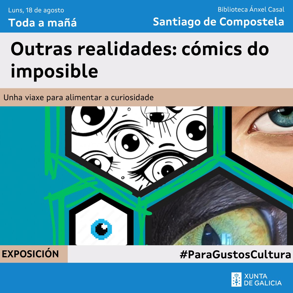 💬 Luns para os amantes do cómic!

💭 A <a href="/bpsanxelcasal/">Biblioteca Pública de Santiago Anxel Casal</a> acolle unha exposición de mundos alternativos, realidades paralelas e futuros e pasados imaxinarios, unha percepción do posible e imposible

ℹ️ Navega na nosa axenda para máis plans!
cultura.gal/gl/axenda
#ParaGustosCultura