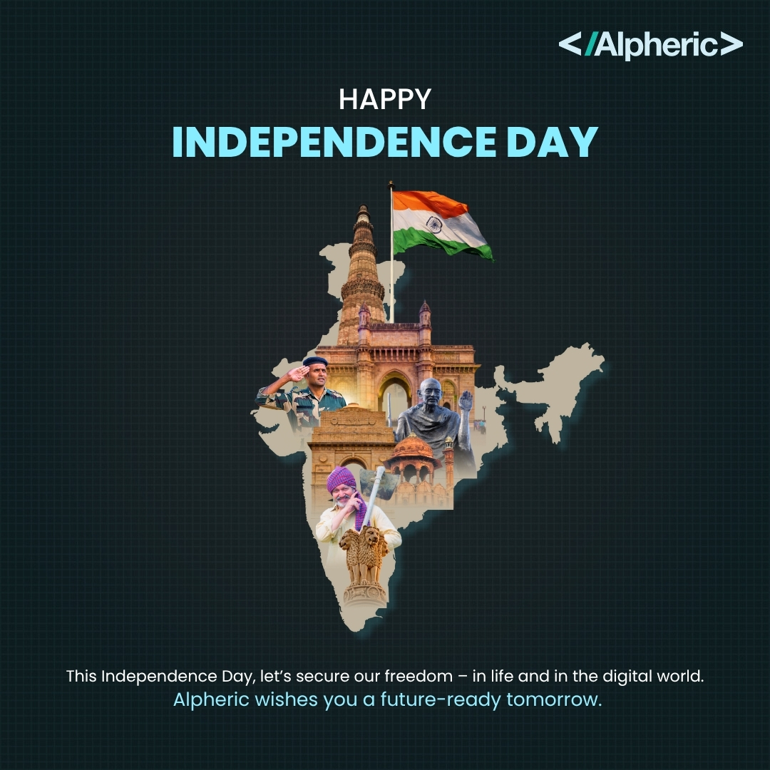 AlphericIN's tweet photo. Independence gave us the right to dream. Cybersecurity ensures we have the safety to achieve those dreams. As India moves forward in the digital age, let’s protect our privacy, our innovations, and our people. Alpheric wishes you a safe, future-ready tomorrow. 🇮🇳✨  #Alpheric https://t.co/OIhoHHSiVu